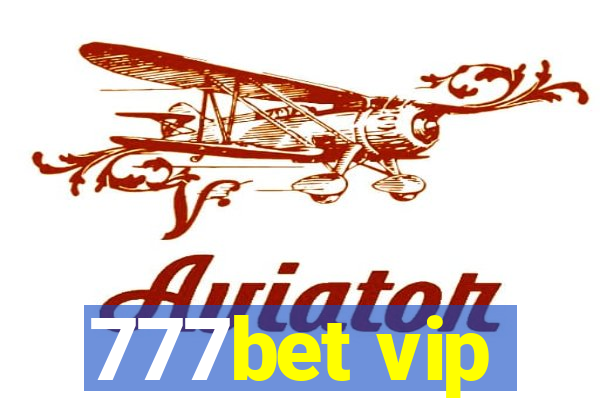 777bet vip